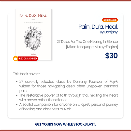 Pain. Du'a. Heal by Donjany — 27 Du'as For The One Healing In Silence